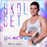 DJ VALADARES -  SKOL SET 2016 by Carlinhos Valadares