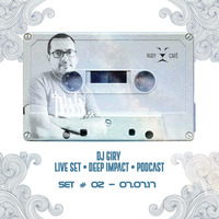 G.I.R.Y. - Rudy Cafè Podcast #02 - 07.07.17 by G.I.R.Y.