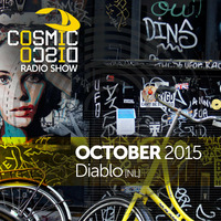 Cosmic Disco Radio Show - OCTOBER 2015 by Cosmic Disco Records