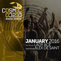 Cosmic Disco Radioshow - JANUARY 2016 by Cosmic Disco Records