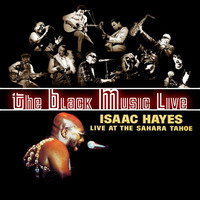 The Black Music Live #33 - ISAAC HAYES (sept. 2017) by Black to the Music