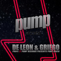 PR041 DE LEON & GRIEGO (LIVE IN LAS VEGAS) PART 1 PRIMETIME by Dan De Leon presents PUMP Radio