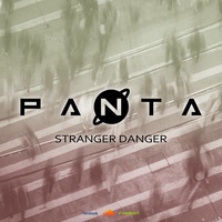 Stranger Danger by PANTA