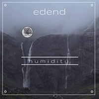 EdenD - Humidity by Planet Eden