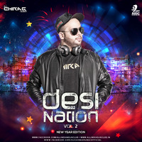 Desi Nation Vol.2 (New Year Edition) - DJ Chirag Dubai