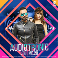 AudioTronic Vol.20 - DJ Scorpio Dubai X DJ Kimi Dubai