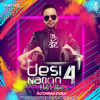 Desi Nation Vol.4 (Holi Edition) - DJ Chirag Dubai