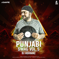 Punjabi Swag Vol.5 - DJ Ashmac