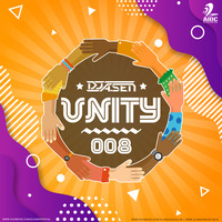 Unity 008 - DJ A.Sen