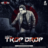 Trop Drop Vol.1 - maDJax