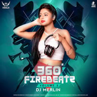 360° Firebeatz Vol.2 - DJ Merlin