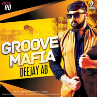 Groove Mafia - Deejay AB
