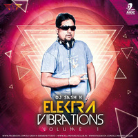 Elektra Vibrations Vol. 1 - DJ Sash K
