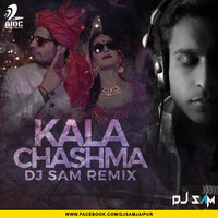 Kala Chasma - DJ SAM Remix by AIDC