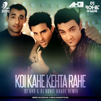 Koi Kahe Kehta Rahe (Remix) - DJ AHB &amp; DJ Rohit Khade by AIDC