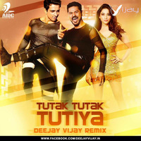 Tutak Tutak Tutiya - Deejay Vijay Remix by AIDC