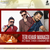 Teri Khair Mangadi - DJs Vaggy, Stash &amp; Bigdaddy Mix by AIDC