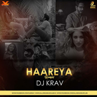 Haareya Remix - DJ Krav by AIDC