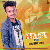 Hawayein - DJ Prasad Remix by AIDC