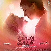 Lag Ja Gale - DJ HashTAG X Ashish Naik Mashup par AIDC