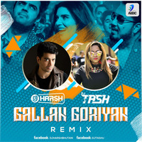 Galla Goriyan (HT Remix) - DJ Harsh Bhutani &amp; DJ Tash by AIDC