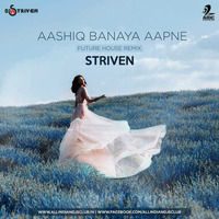 Aashiq Banaya Aapne (Future House Remix) - Striven by AIDC