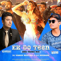 Ek Do Teen (Baaghi 2) - DJ Harsh Bhutani &amp; DJ Sourabh - Desi Touch Remix by AIDC