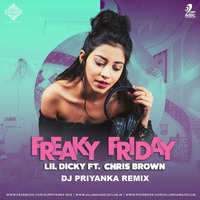 Freky Friday (Remix) - DJ Priyanka by AIDC