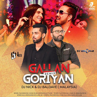 Gallan Goriyan (Remix) - DJ Nick &amp; DJ Baldave by AIDC