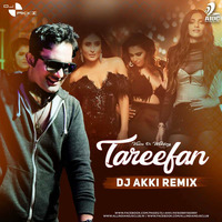 Tareefan (Remix) - DJ Akki by AIDC