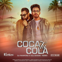 Coca Cola Tu (Remix) - DJ Rawking X VDJ Shaan by AIDC