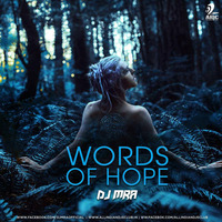 Words of Hope - DJ MRA by AIDC