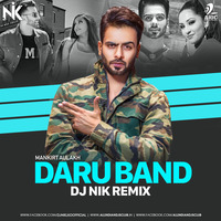 Daaru Band (Remix) - DJ NIK by AIDC
