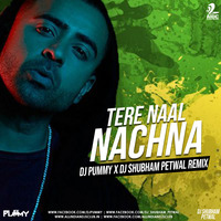 Tere Naal Nachna (Dance With You) - DJ Pummy x DJ Shubham Petwal Remix by AIDC