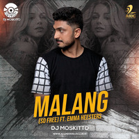 Malang (So Free - Emma Heesters) - DJ Moskitto Remix by AIDC