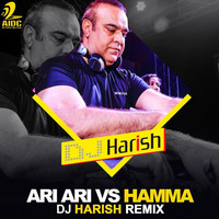 Ari Ari Vs Hamma - DJ Harish Trap Edit by AIDC