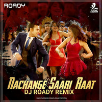 Nachange Sari Raat - DJ Roady Remix by AIDC