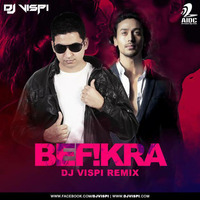 Befikra - Tiger Shroff - DJ Vispi MIx by AIDC