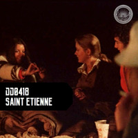 DD0418 DuskDubs - Saint Etienne by Dusk Dubs