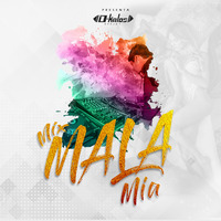Mix Mala Mia (Set Live) - Dj D-kalos (Agosto 2018) by Dj D-kalos
