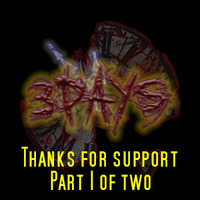 3days - Thanks for support Part I (Off Two) by COMMUNE9