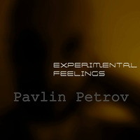 Experimental Feelings Ft. Joy - The Visit (Pavlin Petrov Remix) by Pavlin Petrov
