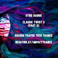 Classic Twist 3 part1 by Stuie Bridge
