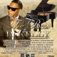 THE BEST OF R KELLY VOL 1 (The Steppers Edition) mixed by DJ Flexman by Olivier Planeix