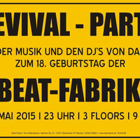 Mitschnitt 3 Revivalparty 09.05.2015 - DJ Stabak, Team Electron &amp; Kai Jaxx by Beat-Fabrik