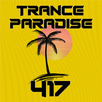 Trance Paradise 417 by Euphoric Nation