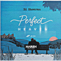 #1 - Perfect x Heaven x Mistaken | PERFECTO EP | Harsh Solanki by Harsh Solanki