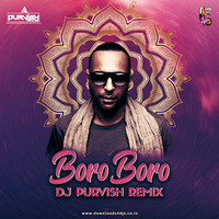 Boro Boro (Arash) Remix | DJ Purvish by DJ Purvish