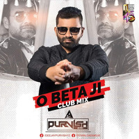 O Beta Ji (Club Mix) – DJ Purvish by DJ Purvish
