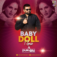 Baby Doll (Remix) - DJ Purvish by DJ Purvish